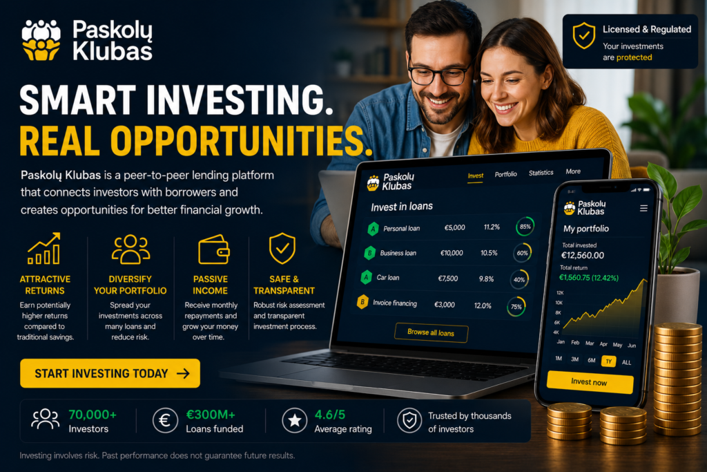 Smart investing with Paskolų Klubas